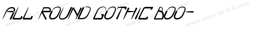 All Round Gothic Boo字体转换